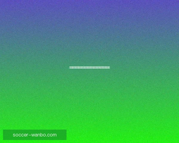 万博体育登录全面解析助力用户掌握最新体育资讯与赛事动态